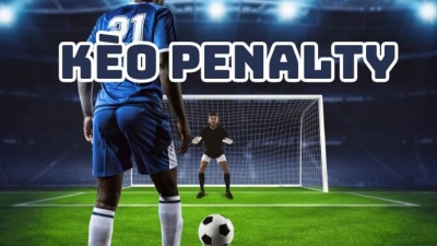 Kèo penalty - Nghệ thuật chiến thắng trong từng cú dứt điểm